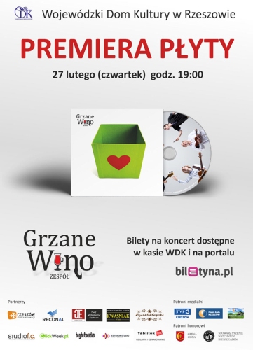 Grzane Wino – Premiera płyty w WDK w Rzeszowie