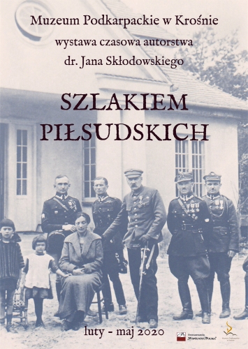 Szlakiem Piłsudskich