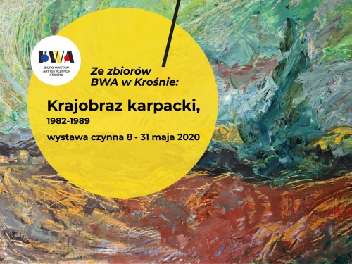 Wystawa: Ze zbiorów BWA w Krośnie: Krajobraz karpacki, 1982-1989