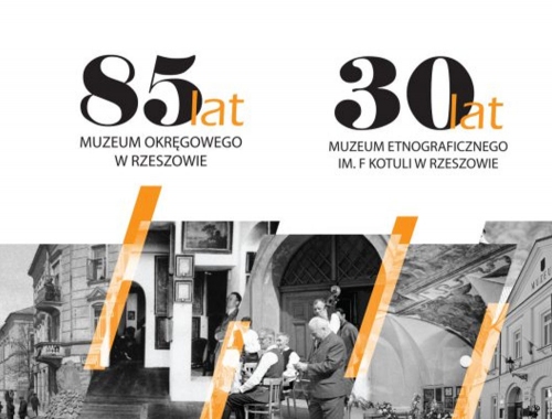 Jubileusz 85-lecia Muzeum Okręgowego w Rzeszowie przełożony na inny termin