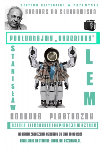 Robot z szalikiem i podniesionymi rękami, w lewym rogu zdjęcie Stanisława Lema w prawym rogu małe radio