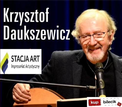 "Meneliki Nowe" - koncert satyryczno-kabaretowy Krzysztofa Daukszewicza