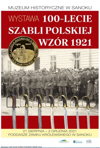 100-lecie Szabli polskiej wzór 1921 – wystawa