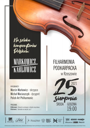 "Na szlaku kompozytorów Polskich: Markowicz / Karłowicz" – koncert