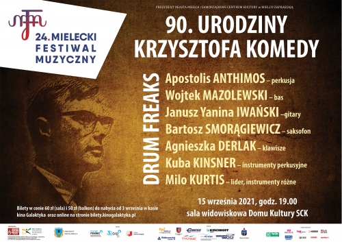 24. Mielecki Festiwal Muzyczny- 90. Urodziny Krzysztofa Komedy- Drum Freaks Milo Kurtisa