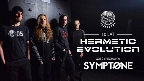 Koncert z okazji 10-lecia zespołu Hermetic Evolution