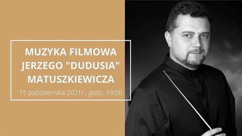 Muzyka Filmowa Jerzego „Dudusia” Matuszkiewicza