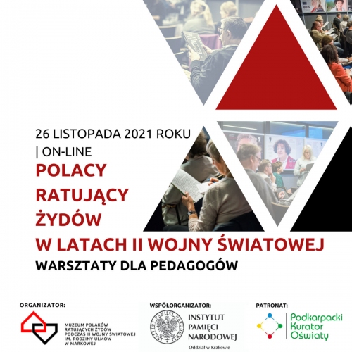 „Polacy ratujący Żydów w latach II wojny światowej” – warsztaty dla pedagogów