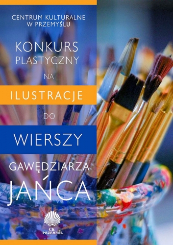 Ogólnopolski konkurs plastyczny na ilustracje do wierszy Gawędziarza Jańca