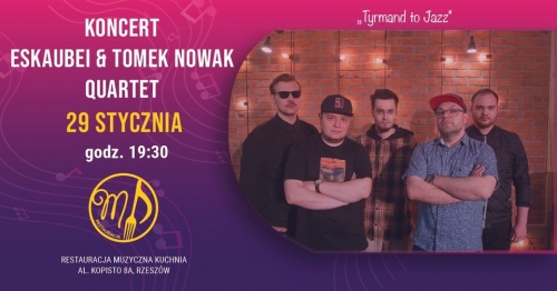  Eskaubei & Tomek Nowak Quartet - Tyrmand to Jazz