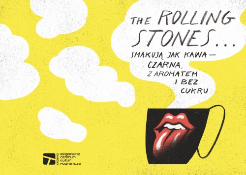 Audycja muzyczna „The Rolling Stones... smakują jak kawa - czarna, z aromatem i bez cukru”