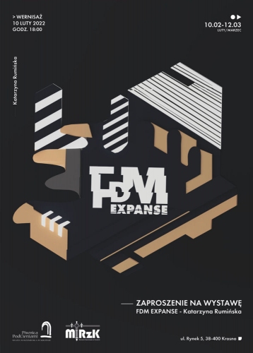FDM Expanse – wystawa indywidualna Katarzyny Rumińskiej w Piwnicy PodCieniami