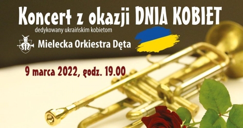 Na plakacie duży napis: koncert z okazji dnia kobiet dedykowany ukraińskim kobietom. W tle widać lśniącą żółtą trąbkę zespołu.