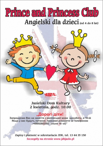 Na plakacie namalowany chłopiec i dziewczynka z koroną na głowie oraz napis po angielsku: Prince and Princess Club. Na dole szczegóły po ukraińsku.
