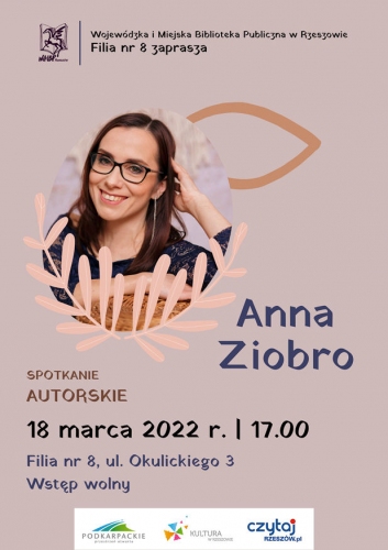 Spotkanie autorskie z rzeszowską pisarką Anną Ziobro