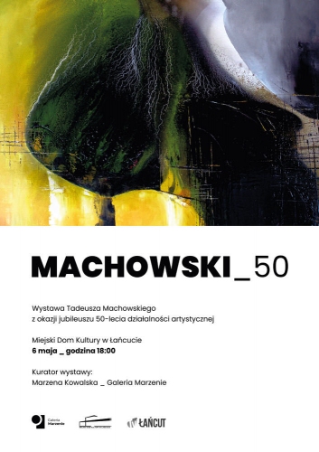 Machowski_50 – wystawa