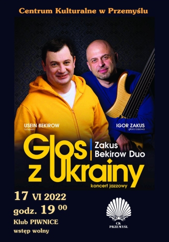 Plakat do koncertu. Na czarnym tle zdjęcia dwóch muzyków oraz duży żółty napis głos z ukrainy
