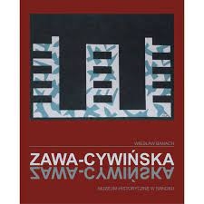  Hanna Zawa-Cywińska. Katalog zbiorów