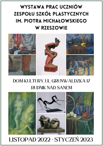 Wystawa prac uczniów Zespołu Szkół Plastycznych im. Piotra Michałowskiego w Rzeszowie