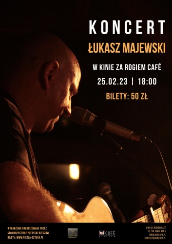 Koncert Łukasza Majewskiego w Kinie za Rogiem Café w Rzeszowie