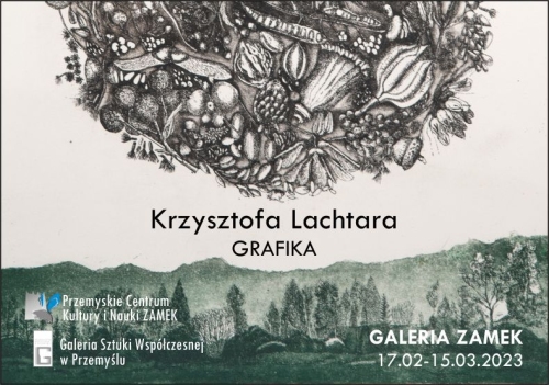 Wystawa grafiki Krzysztofy Lachtary 