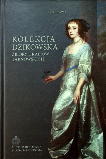 Tadeusz Zych, Kolekcja Dzikowska - zbiory hrabiów Tarnowskich 
