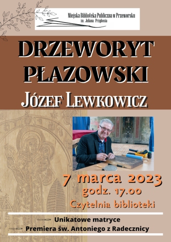 "Drzeworyt Płazowski" - wernisaż