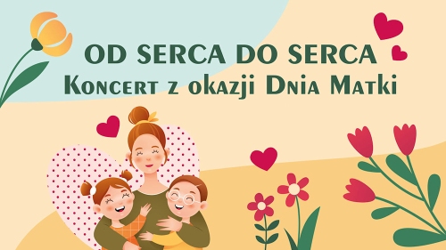 Plakat promujący wydarzenie koncert z okazji Dnia Mamy