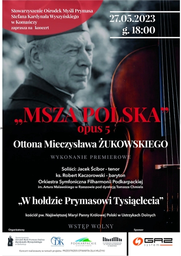 "Msza Polska" opus 5 Ottona Mieczysława Żukowskiego