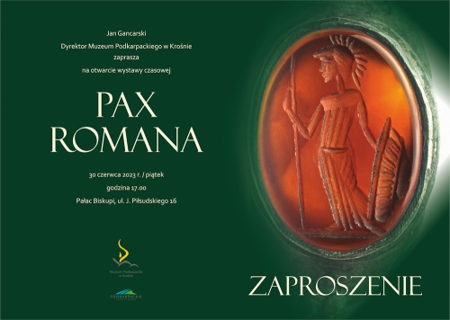 Plakat informujący o wystawie czasowe pt. ,,PAX ROMANA"