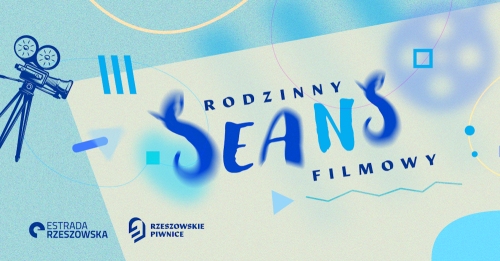 "Rodzinne seanse filmowe" w Rzeszowskich Piwnicach