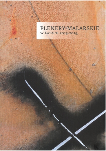 Plenery malarskie w latach 2015-2019