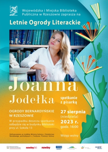 Spotkanie z pisarką Joanną Jodełką w ramach Letnich Ogrodów Literackich
