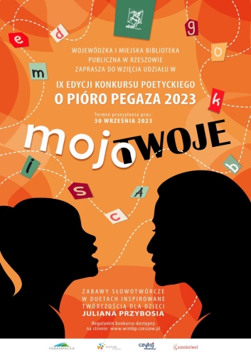 „MOJOTWOJE" - IX edycja Konkursu Poetyckiego „O Pióro Pegaza 2023"