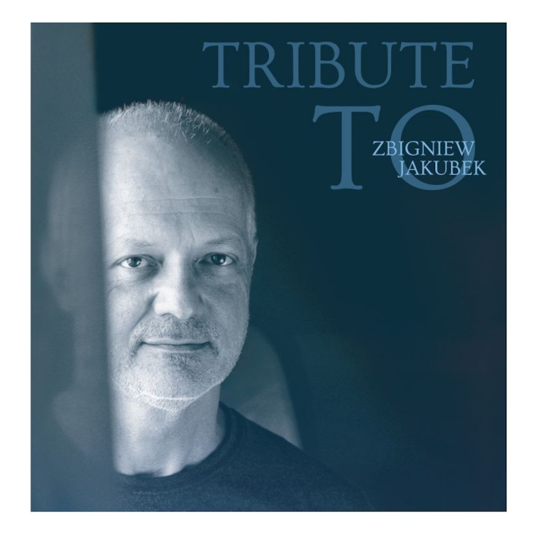 Tribute to Zbigniew Jakubek – pośmiertny album znakomitego pianisty już dostępny!