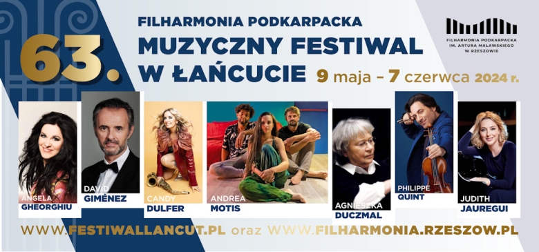 63. Muzyczny Festiwal w Łańcucie 9 maja - 7 czerwca 2024 r.