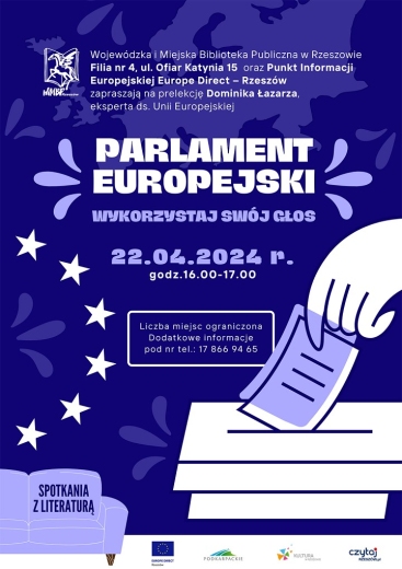 „Parlament Europejski – wykorzystaj swój głos" - wykład Dominika Łazarza